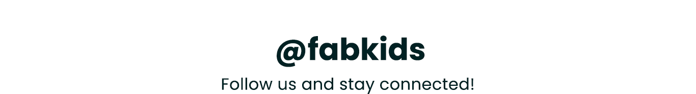 @fabkids - Follow us and stay connected!