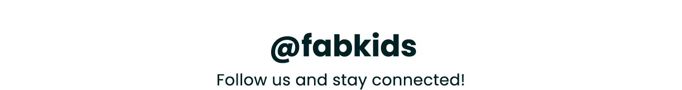 @fabkids - Follow us and stay connected!