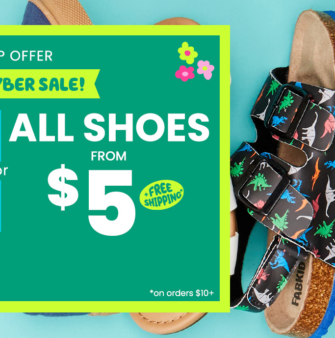 New VIP Offer - All Shoes from $5 + Free Shipping